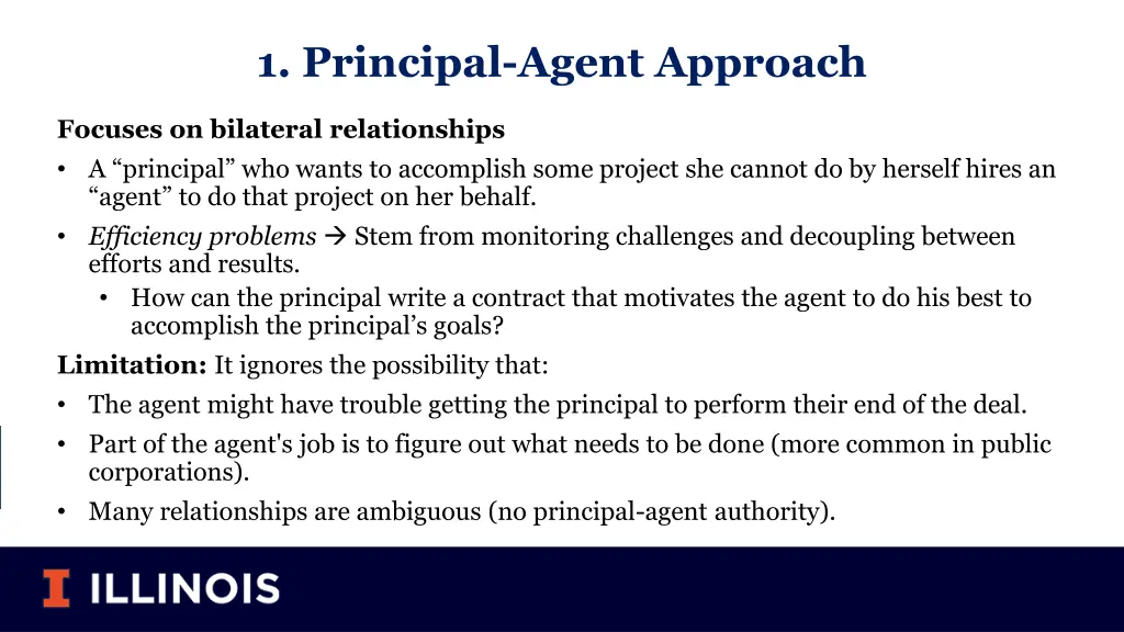 1 principal agent approach