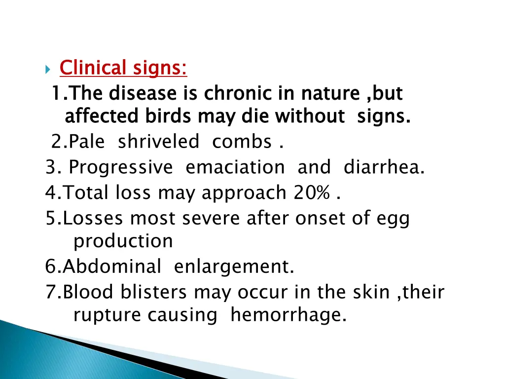 clinical signs 1 1 the disease is chronic