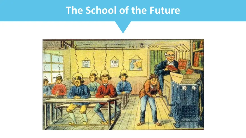 the school of the future