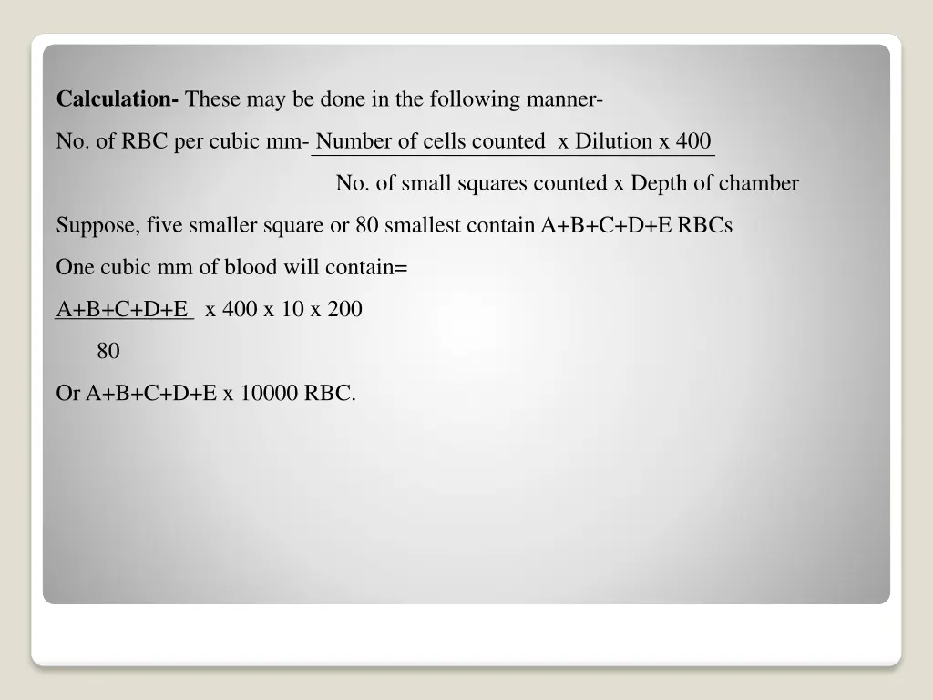 calculation these may be done in the following