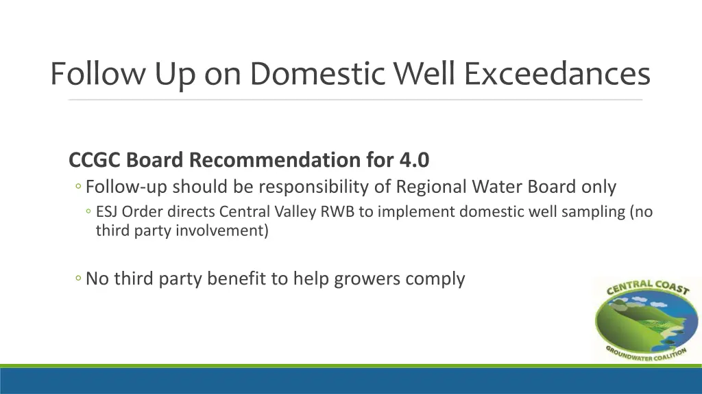 follow up on domestic well exceedances