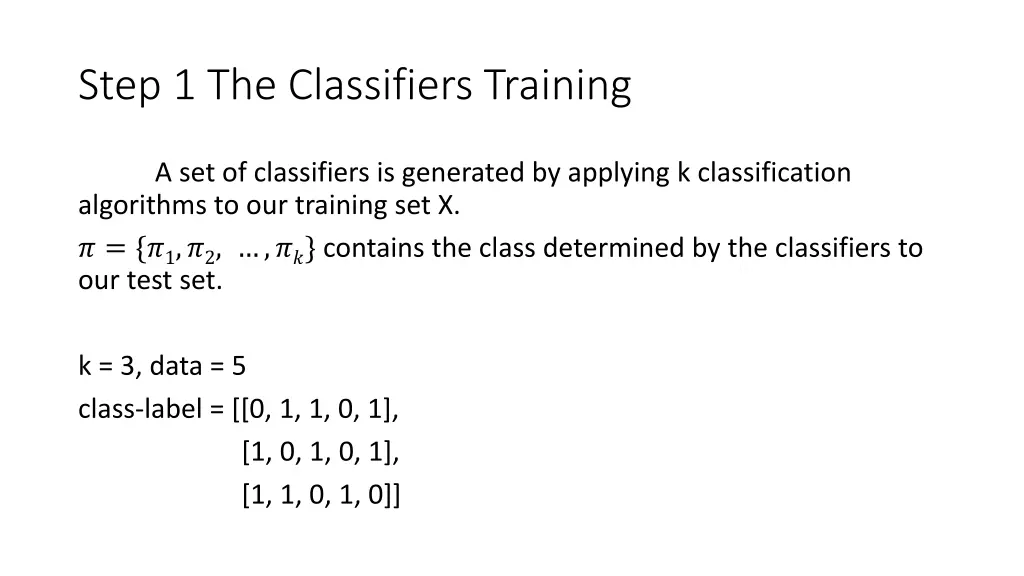 step 1 the classifiers training