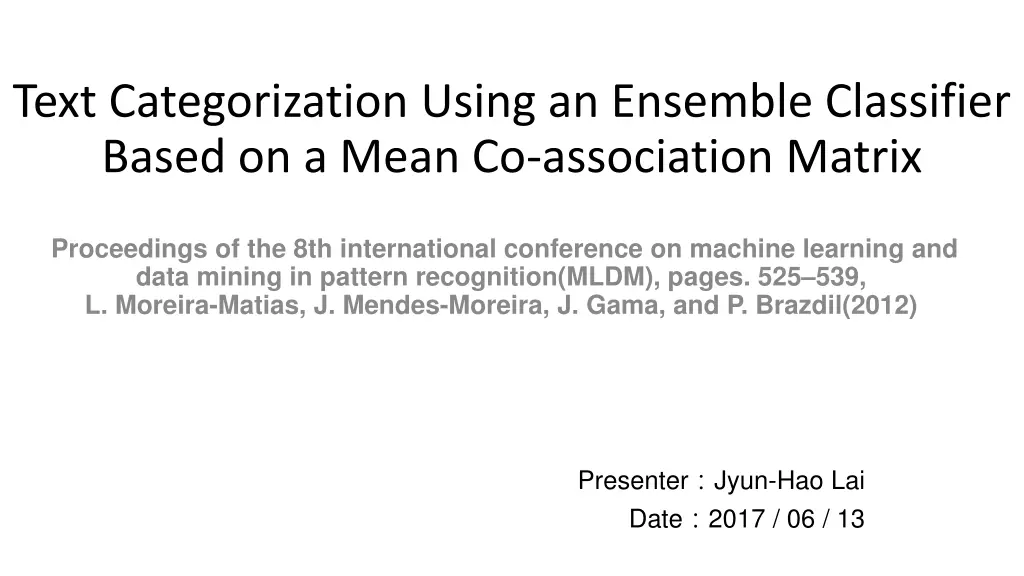 text categorization using an ensemble classifier