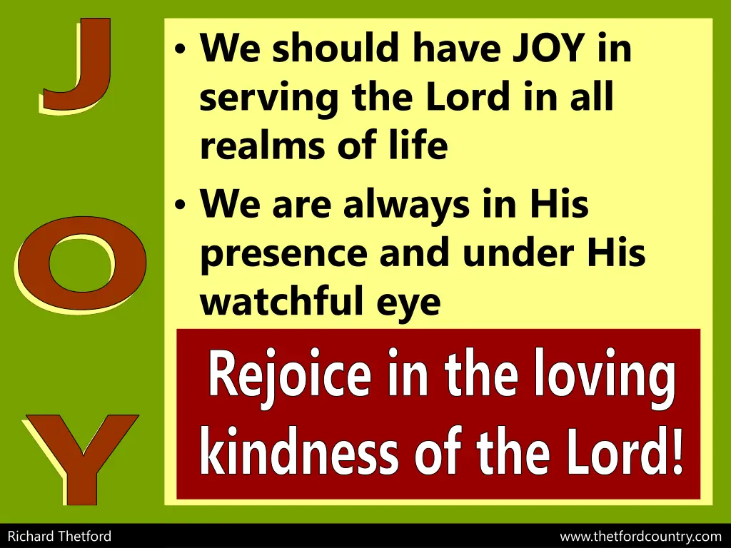 we should have joy in serving the lord