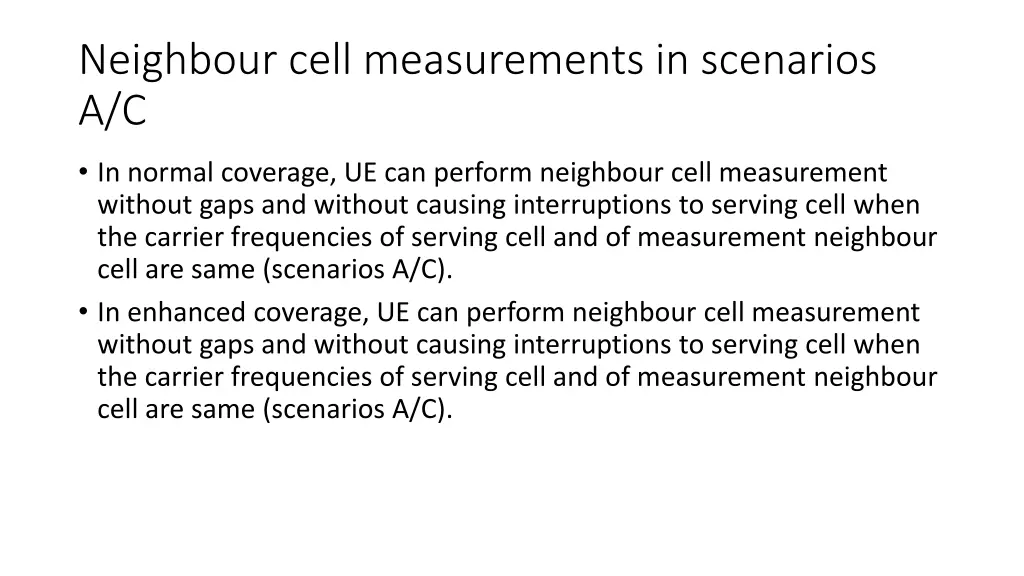 neighbour cell measurements in scenarios a c