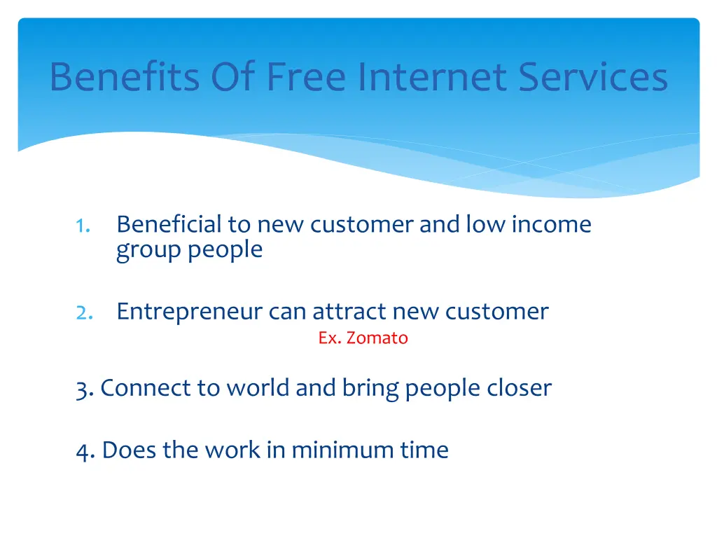 benefits of free internet services