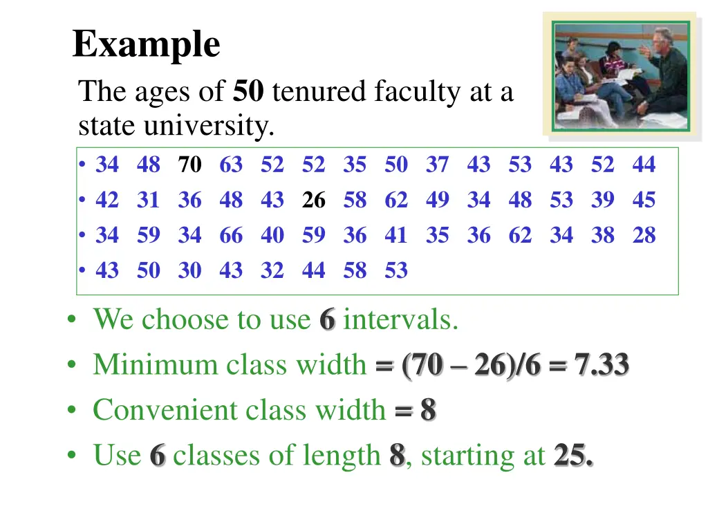 example the ages of 50 tenured faculty at a state