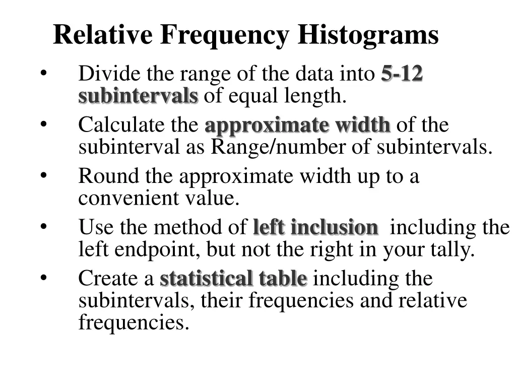 relative frequency histograms divide the range