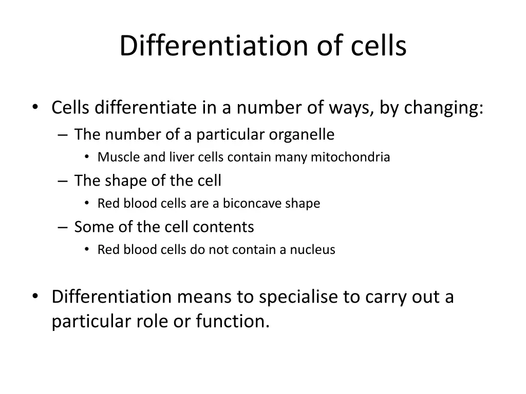 differentiation of cells