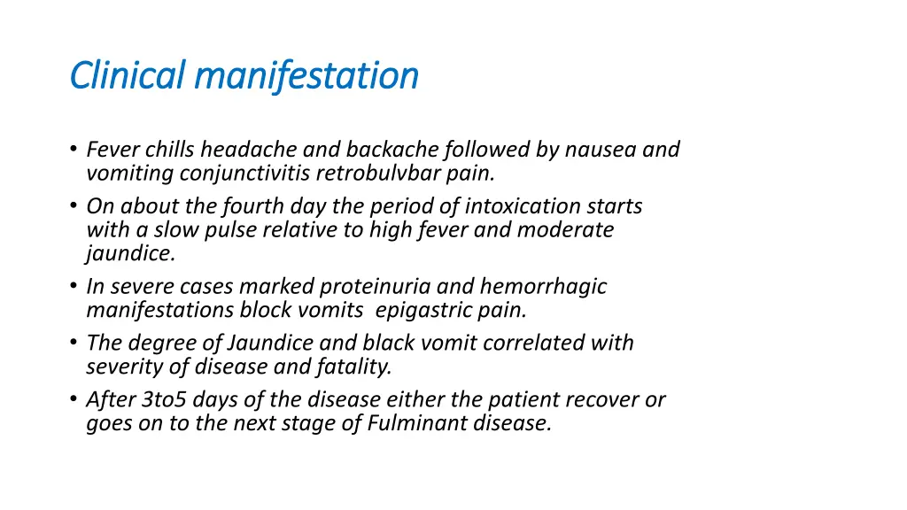 clinical manifestation clinical manifestation