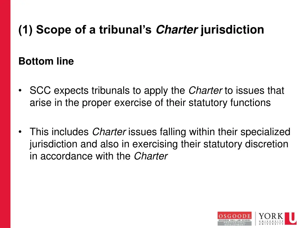 1 scope of a tribunal s charter jurisdiction 3