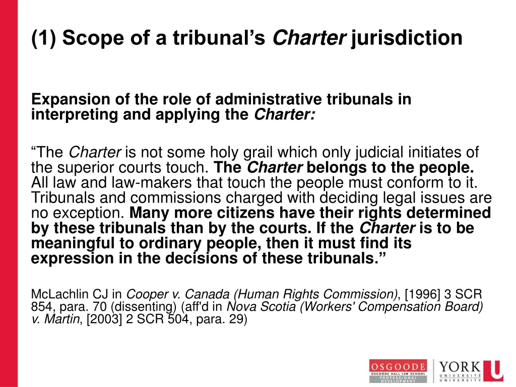 1 scope of a tribunal s charter jurisdiction