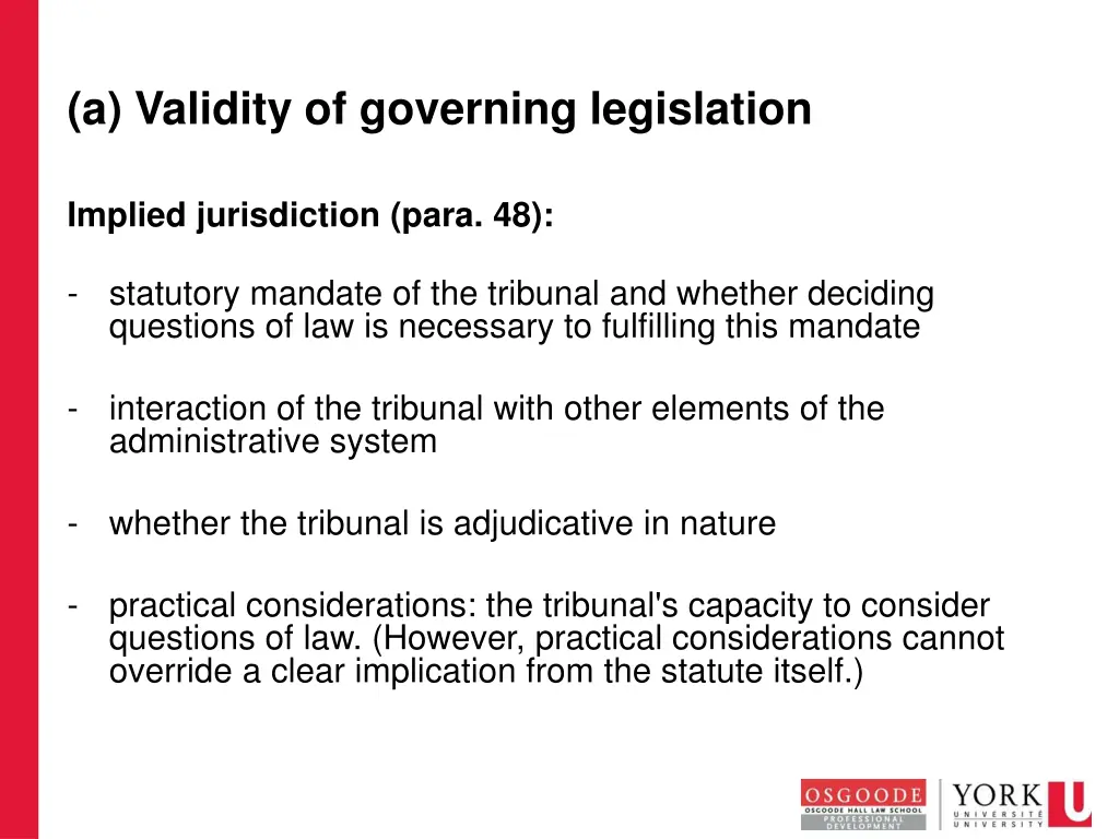 a validity of governing legislation 3