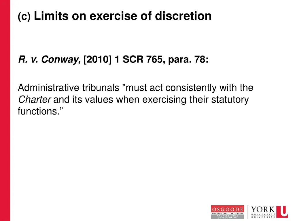 c limits on exercise of discretion 2