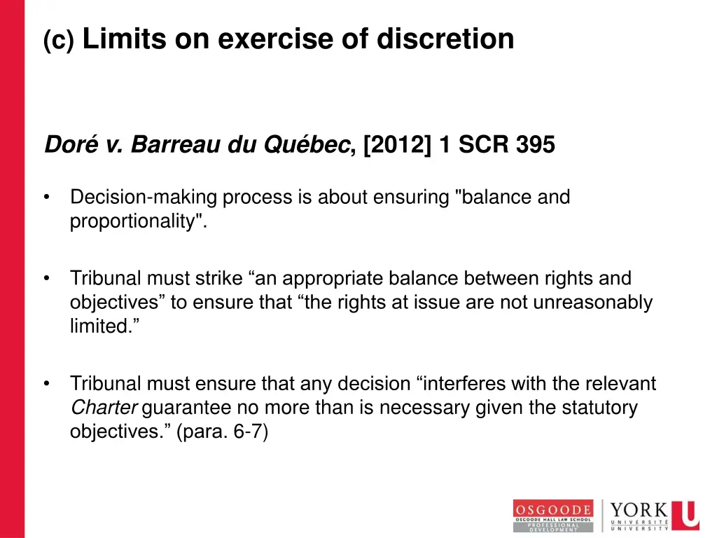 c limits on exercise of discretion 5