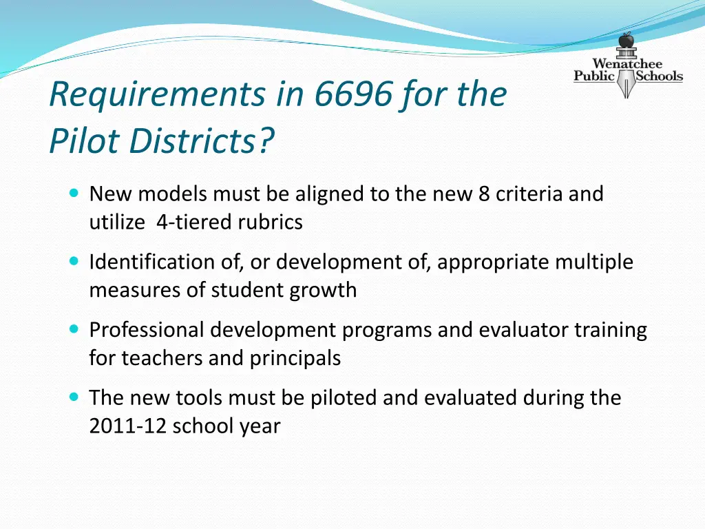 requirements in 6696 for the pilot districts