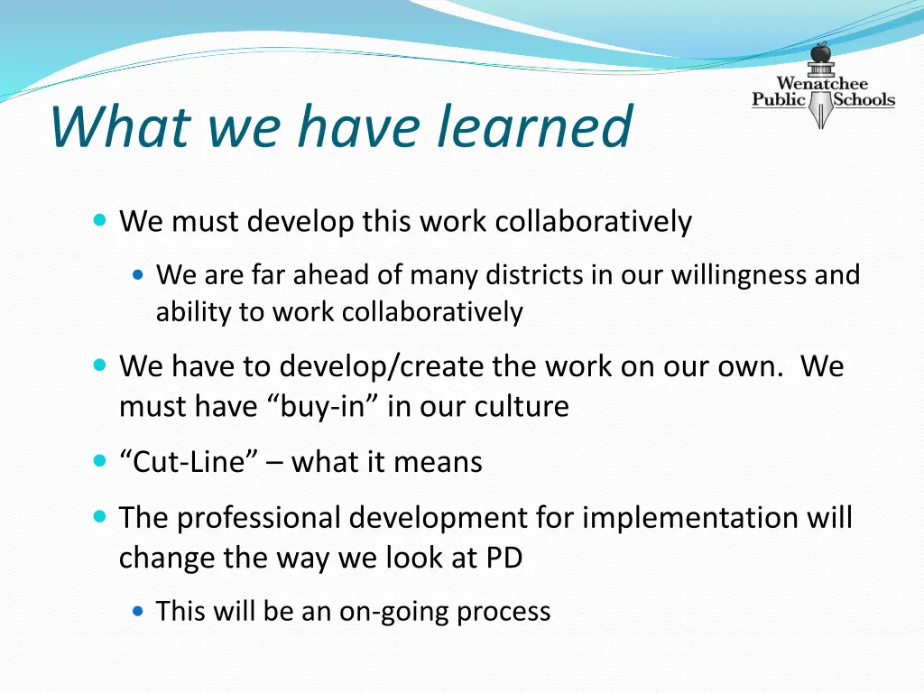 what we have learned
