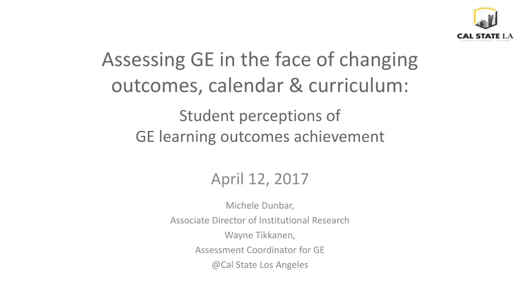 assessing ge in the face of changing outcomes