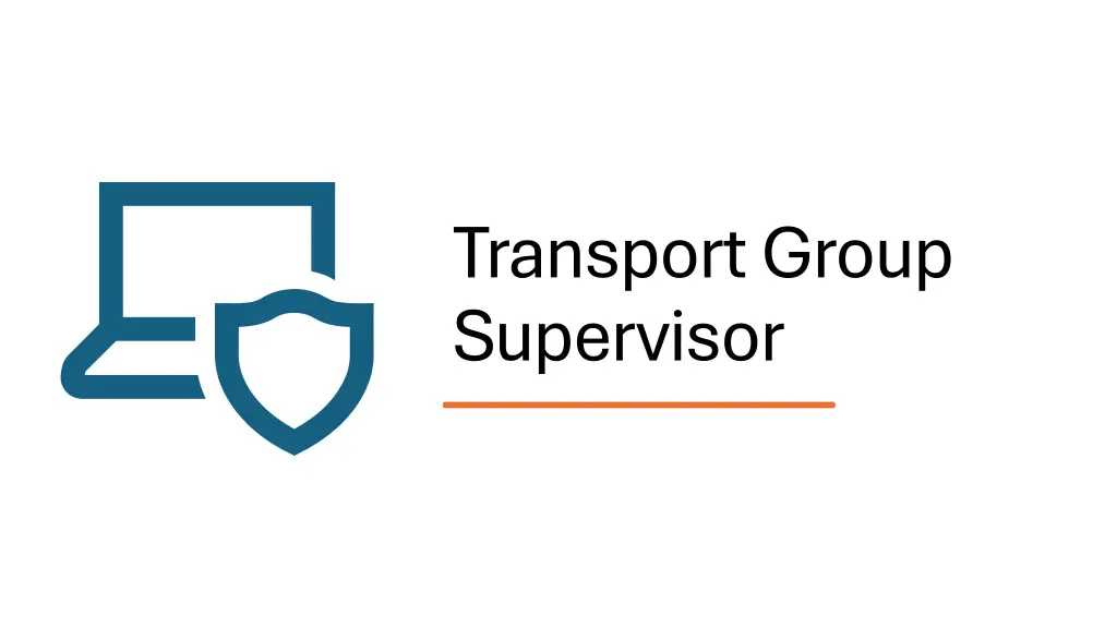 transport group supervisor