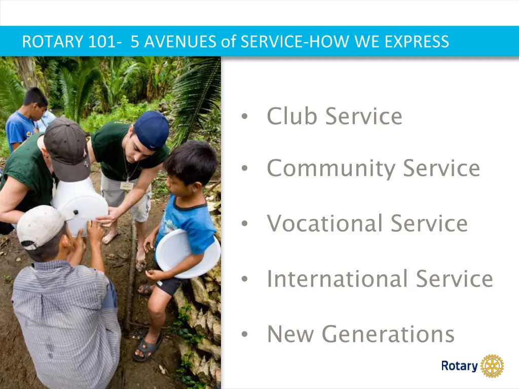 rotary 101 5 avenues of service how we express