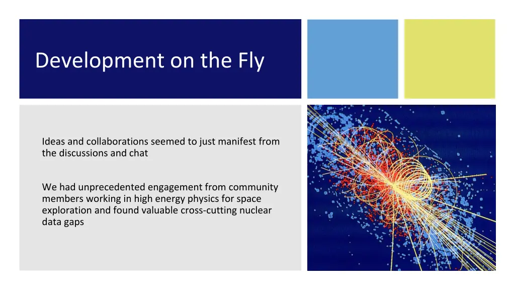 development on the fly