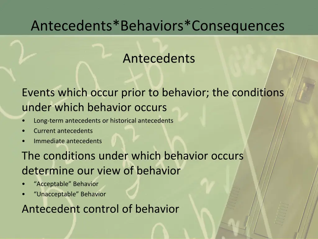 antecedents behaviors consequences