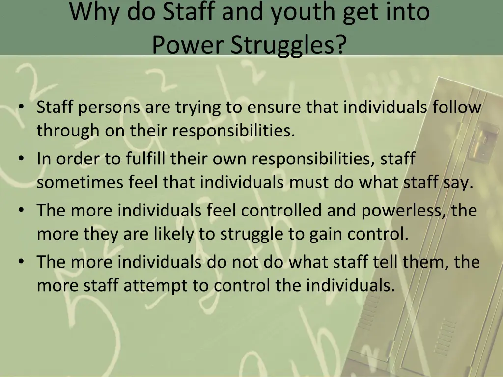 why do staff and youth get into power struggles