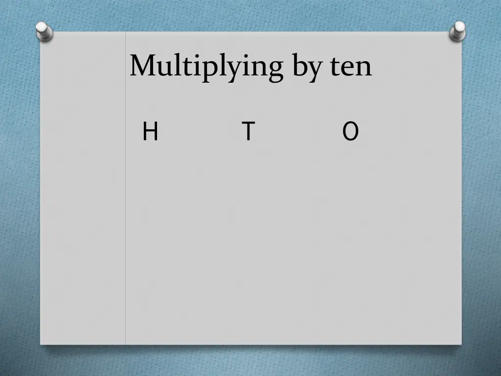 multiplying by ten 2