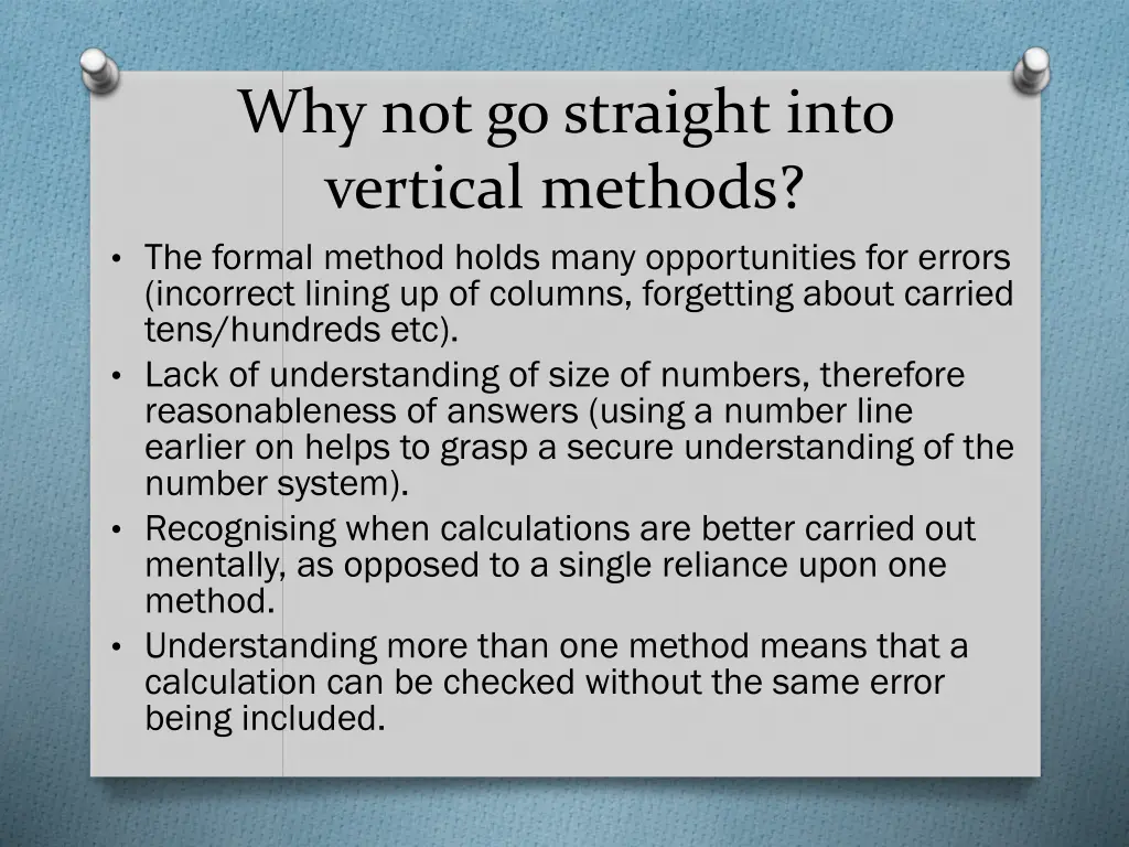 why not go straight into vertical methods