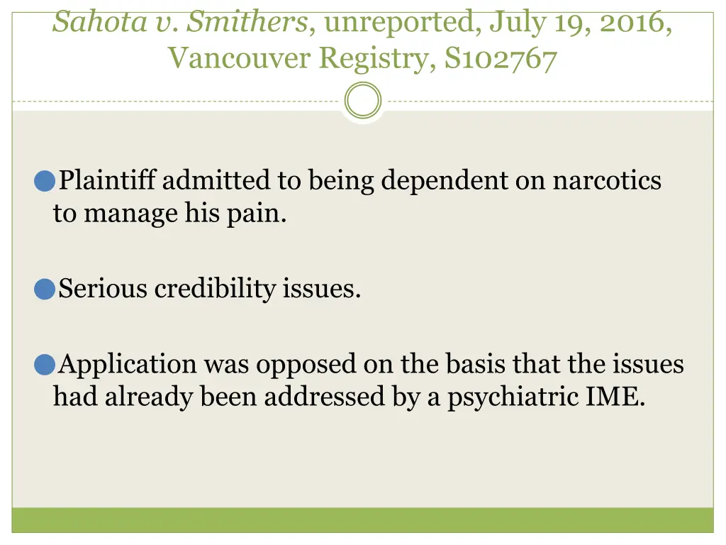 sahota v smithers unreported july 19 2016