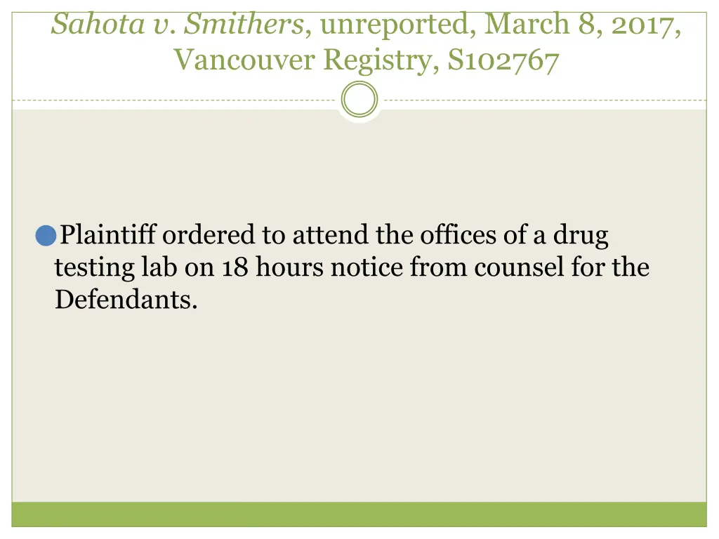 sahota v smithers unreported march 8 2017