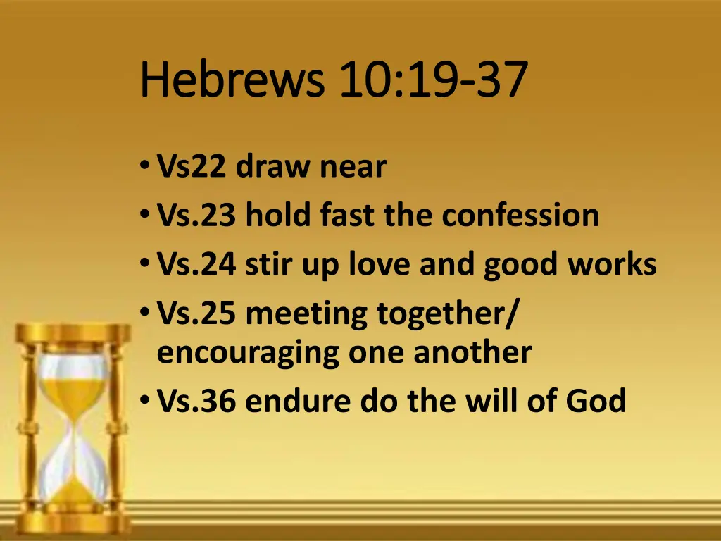 hebrews 10 19 hebrews 10 19 37
