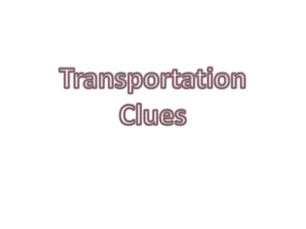 transportation clues