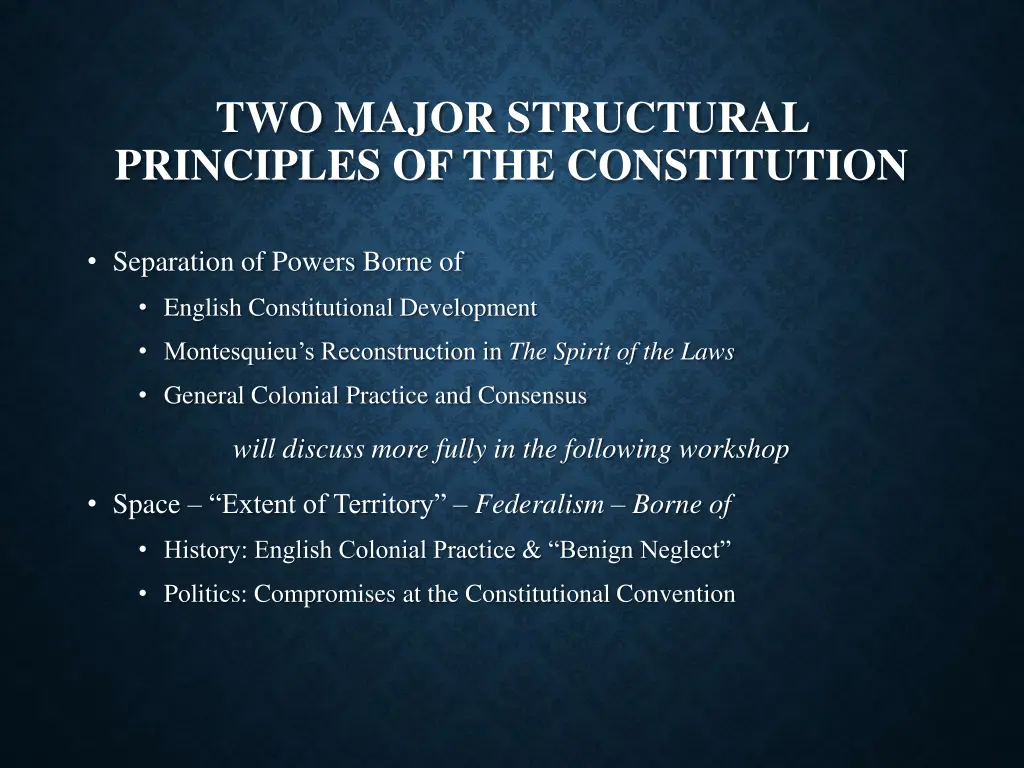 two major structural principles 1