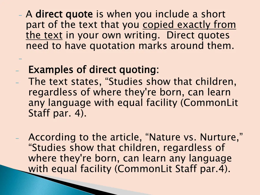 a direct quote part of the text that you copied