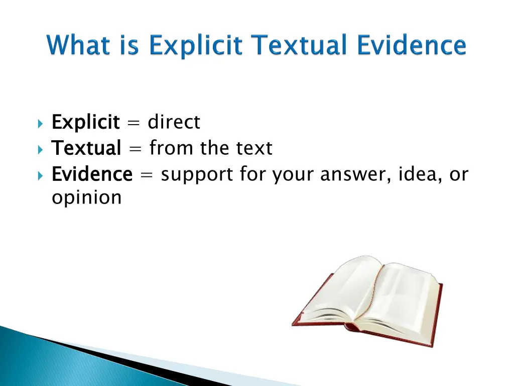 explicit textual evidence opinion
