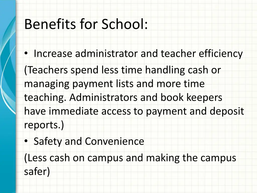 benefits for school