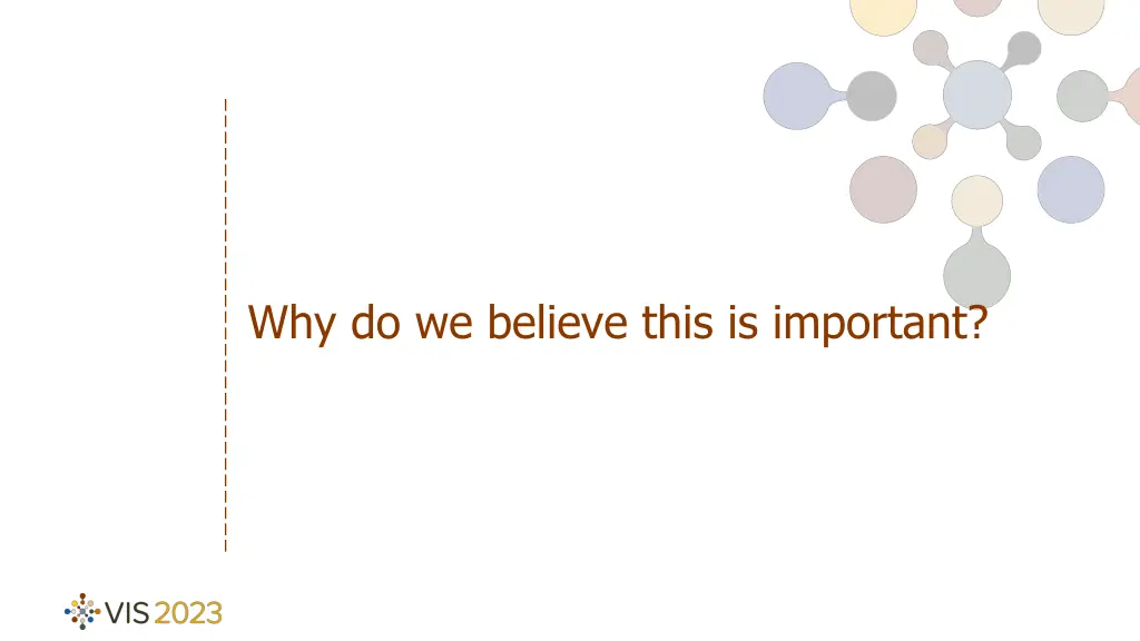 why do we believe this is important