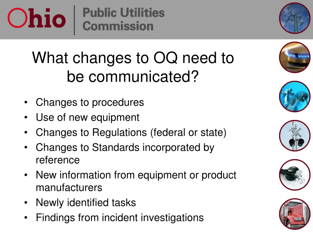 what changes to oq need to be communicated