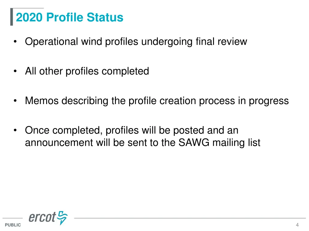 2020 profile status