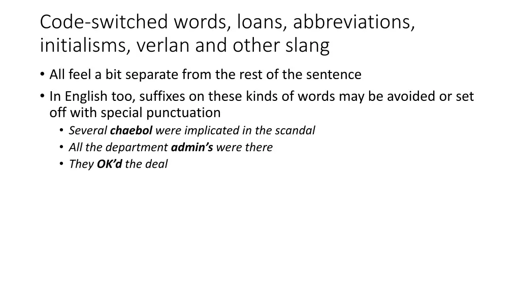 code switched words loans abbreviations