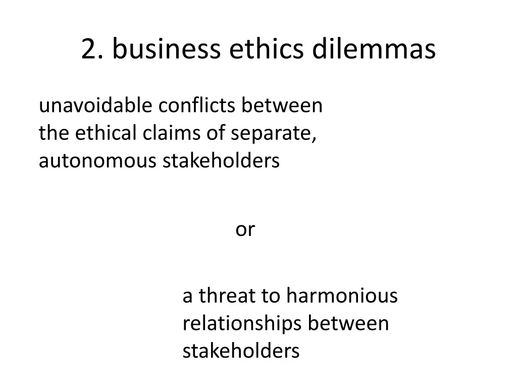 2 business ethics dilemmas