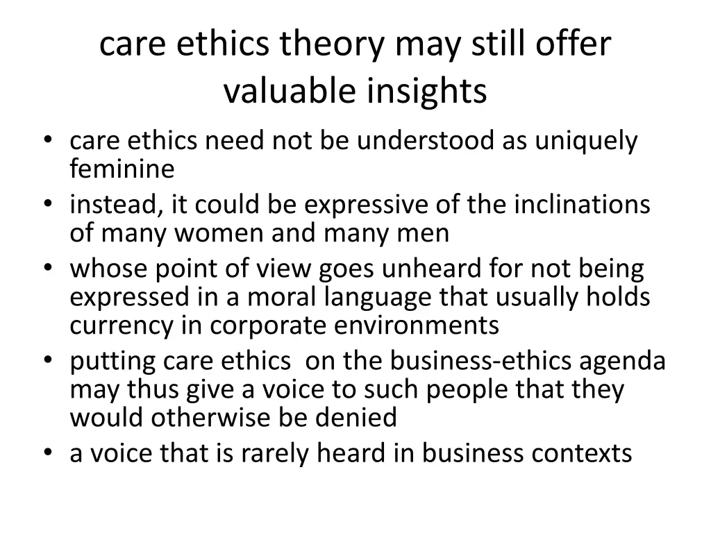 care ethics theory may still offer valuable