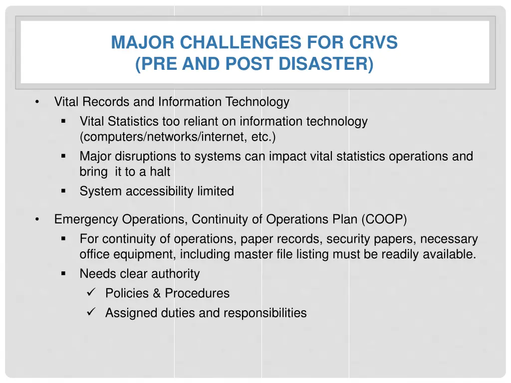 major challenges for crvs pre and post disaster