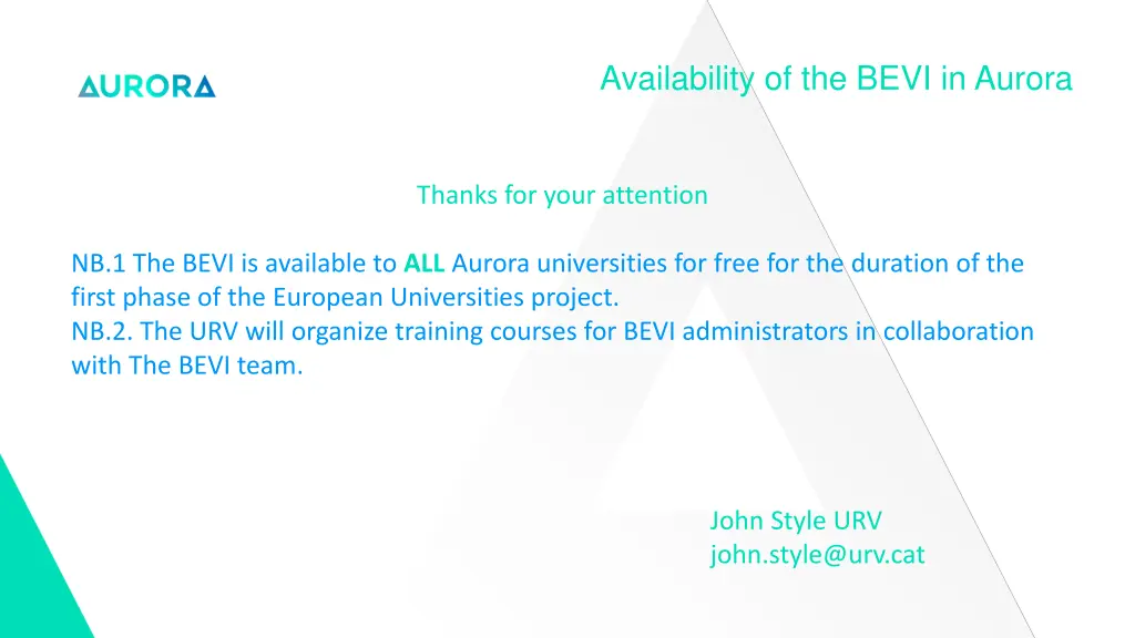 availability of the bevi in aurora