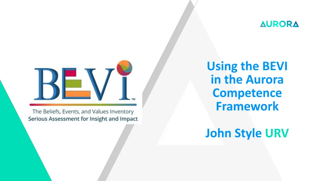 using the bevi in the aurora competence framework