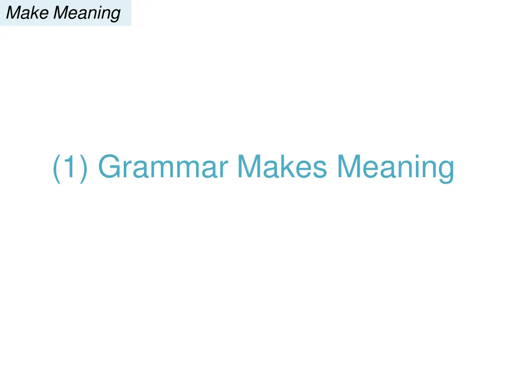 make meaning