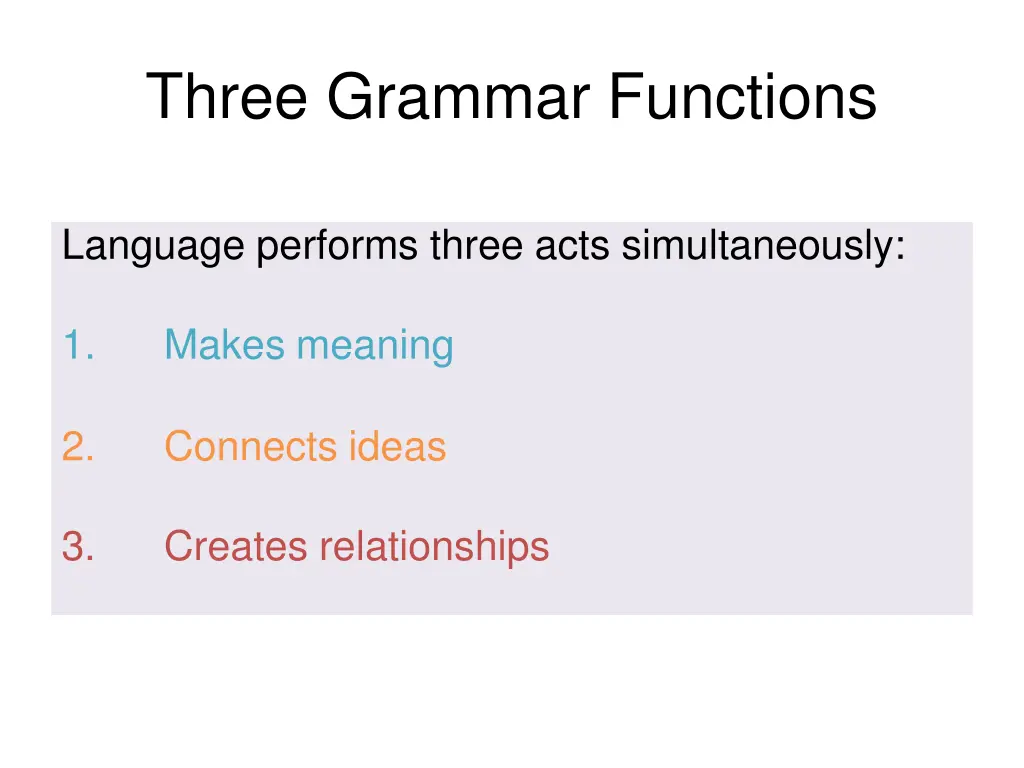 three grammar functions