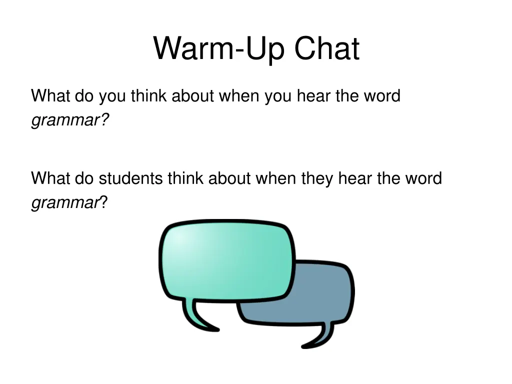 warm up chat