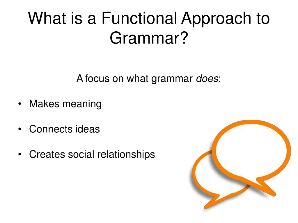 what is a functional approach to grammar